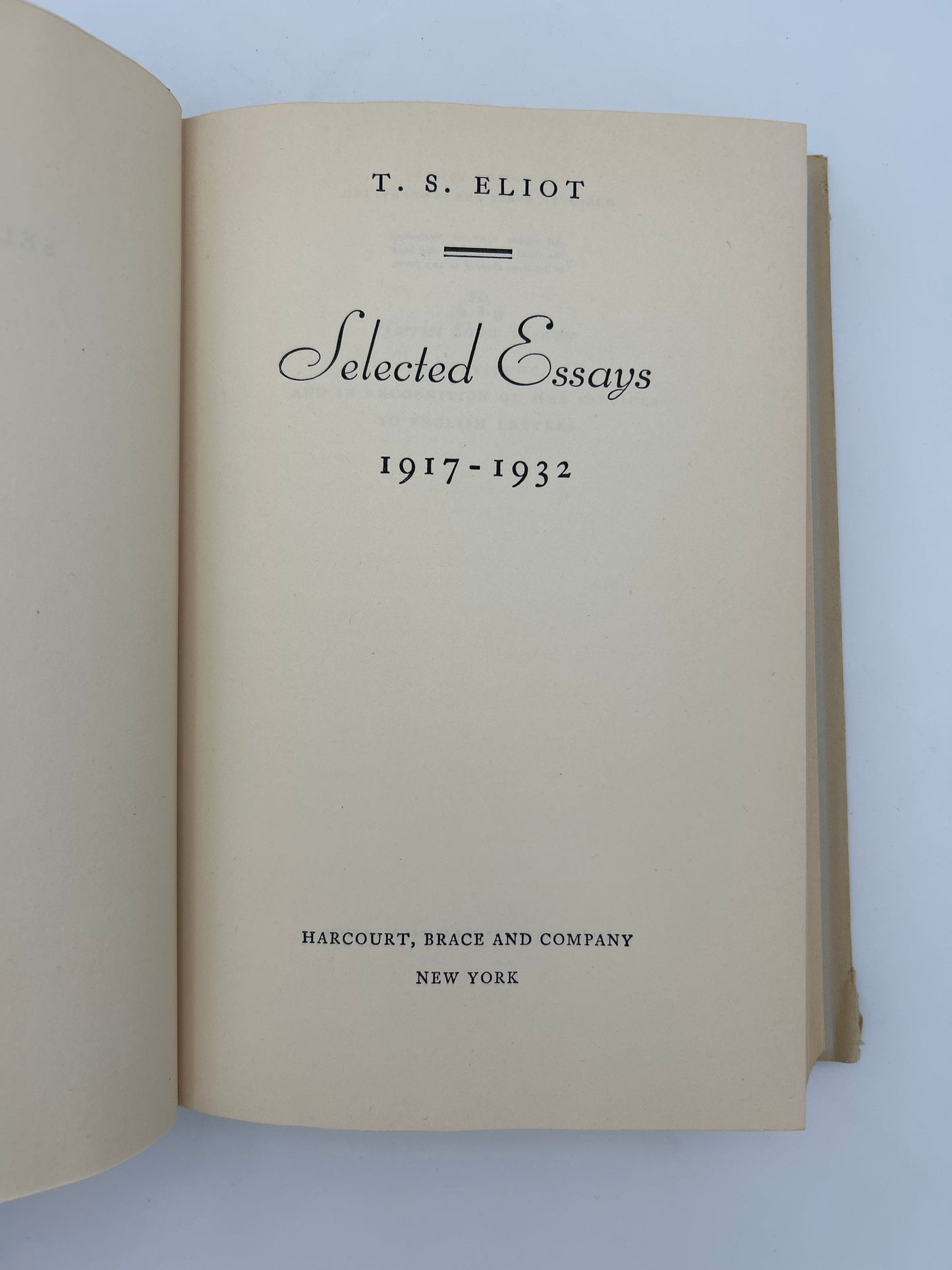 T. S. Eliot and Selected Essays 1917-1932