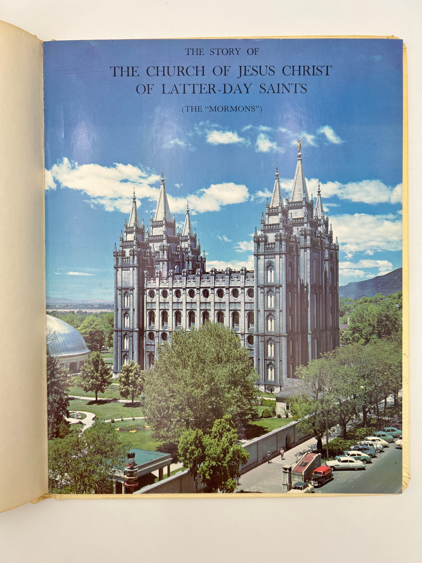 The Story of The Church of Jesus Christ of Latter-Day Saints