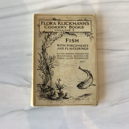 -Flora Klickmann's Cookery Books*