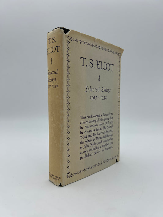 T. S. Eliot and Selected Essays 1917-1932