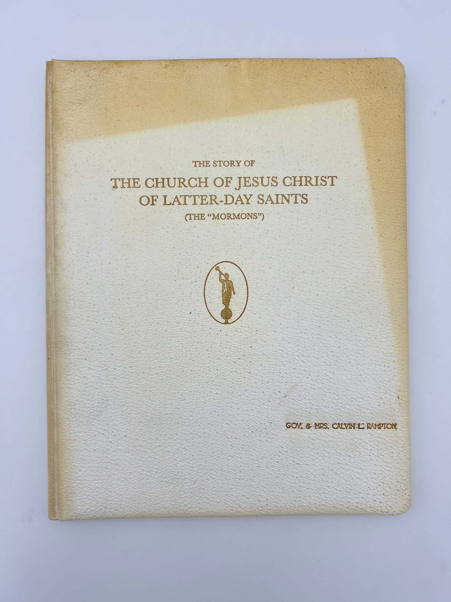 The Story of The Church of Jesus Christ of Latter-Day Saints