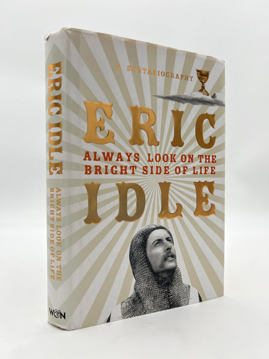 Eric Idle: Always Look on the Bright Side of Life