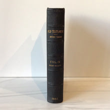 Load image into Gallery viewer, -1885 Old Testament in 4 Vols*