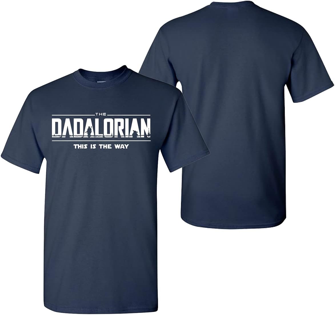 "The Dadalorian" T-Shirt*