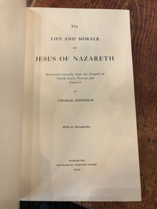 -Jefferson Bible - The Life and Moral of Jesus of Nazareth 1904*