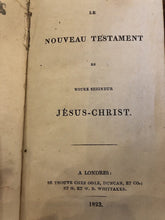 Load image into Gallery viewer, ^French New Testament 1823